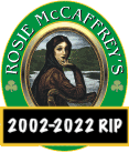 Rosie McCaffrey's Irish Pub: 2002-2022 (RIP)